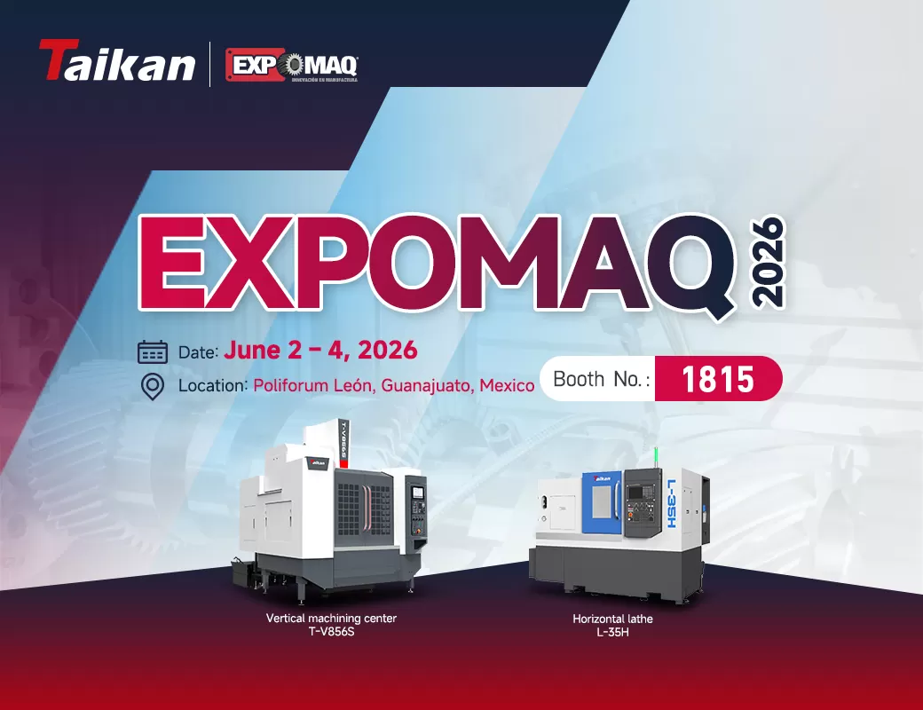 Invitación | EXPOMAQ 2026 | Le invitamos cordialmente a visitar Taikan