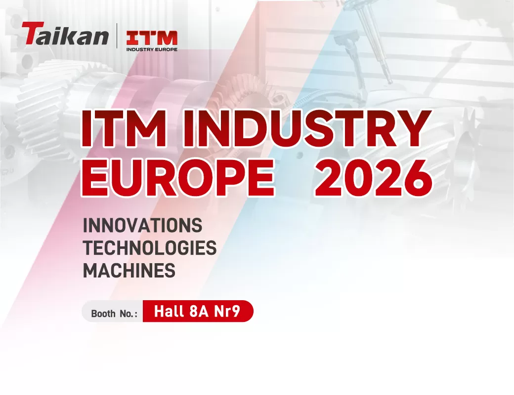 Invitación | ITM INDUSTRY EUROPE 2026 | Le invitamos cordialmente a visitar Taikan