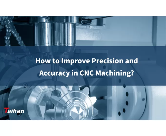 ¿Cómo mejorar la precisión y exactitud en el mecanizado CNC?